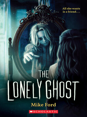 cover image of The Lonely Ghost